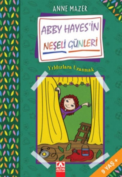 Abby Hayesin Neşeli Günleri Yıldızlara Uzanmak