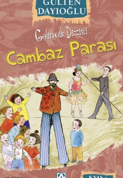 Gelincik Dizisi - Cambaz Parası