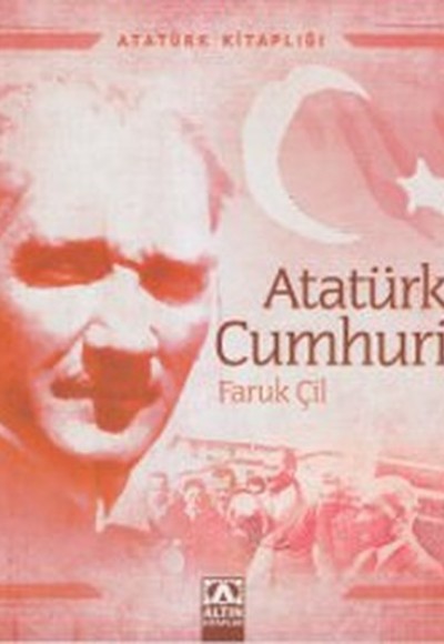 Atatürk Kitaplığı Atatürk ve Cumhuriyet