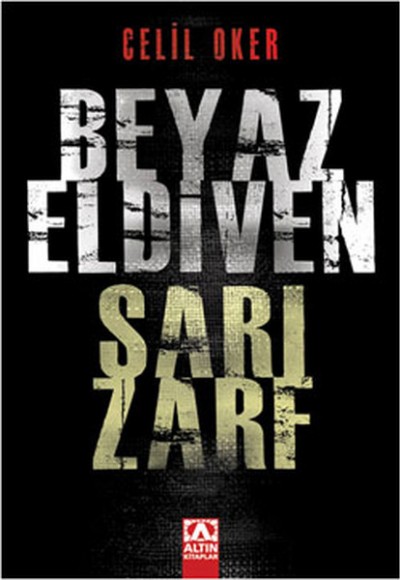 Beyaz Eldiven Sarı Zarf