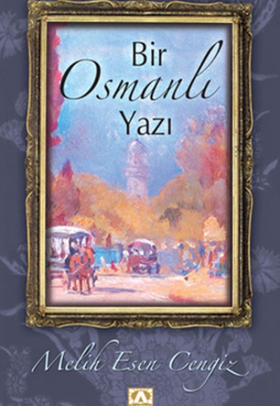 Bir Osmanlı Yazı