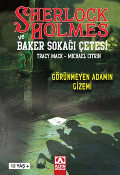Sherlock Holmes ve Baker Sokağı Çetesi  Görünmeyen Adamın Gizemi