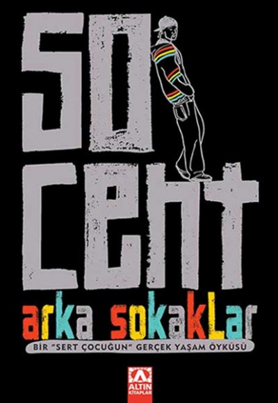 50 Cent Arka Sokaklar