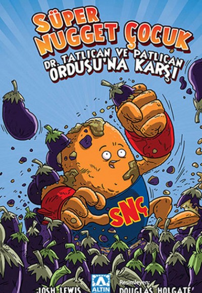 Süper Nugget Çocuk Dr. Tatlıcan ve Patlıcan Ordusuna Karşı