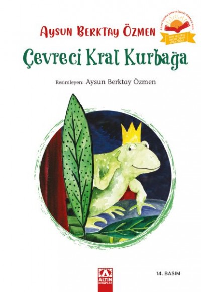 Çevreci Kral Kurbağa