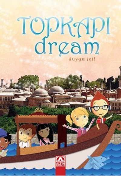 Topkapı Dream