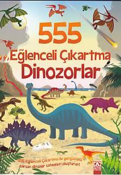 555 Eğlenceli Çıkartma - Dinozorlar