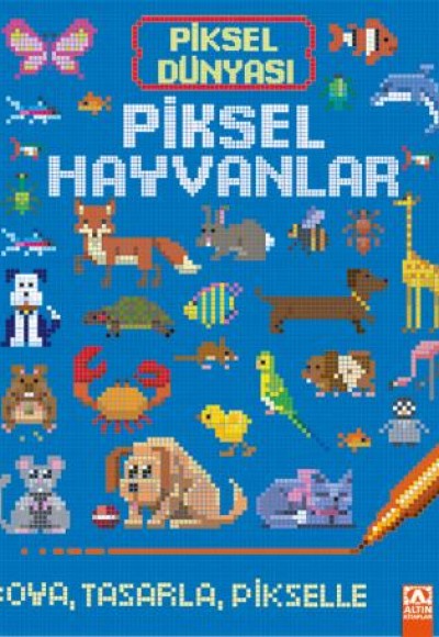 Piksel Dünyası - Piksel Hayvanlar