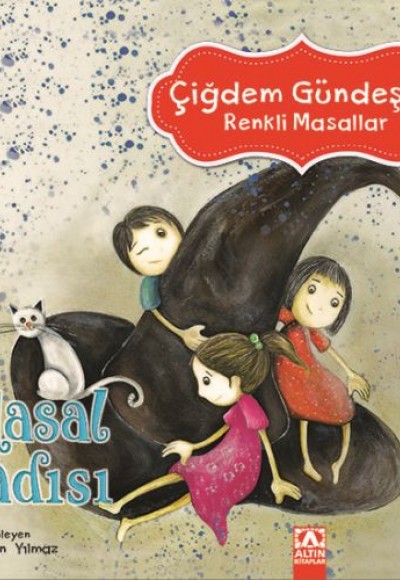 Çiğdem Gündeş Renkli Masallar - Masal Cadısı