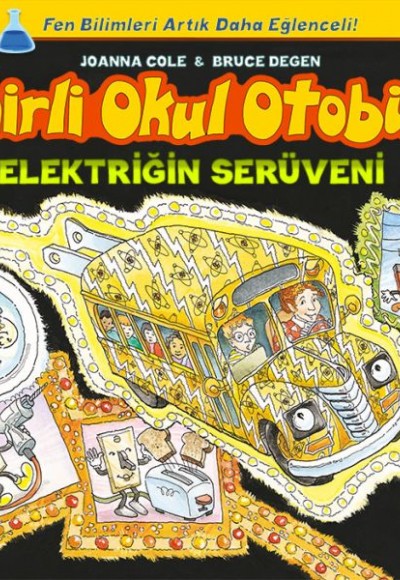 Sihirli Okul Otobüsü - Elektriğin Serüveni