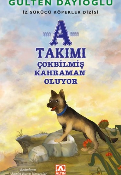 A Takımı - Çokbilmiş Kahraman Oluyor - İz Sürücü Köpekler Dizisi 6