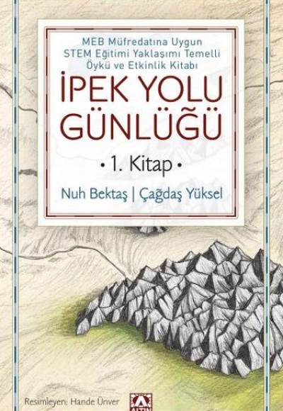 İpek Yolu Günlüğü (1. Kitap)