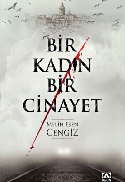 Bir Kadın Bir Cinayet