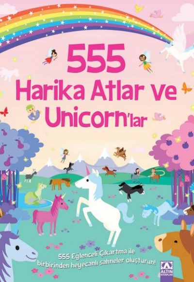 555 Eğlenceli Çıkartma - Harika Atlar ve Unicorn’lar