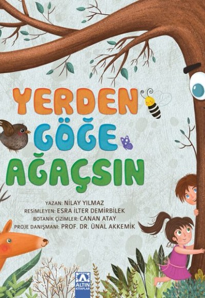 Yerden Göğe Ağaçsın