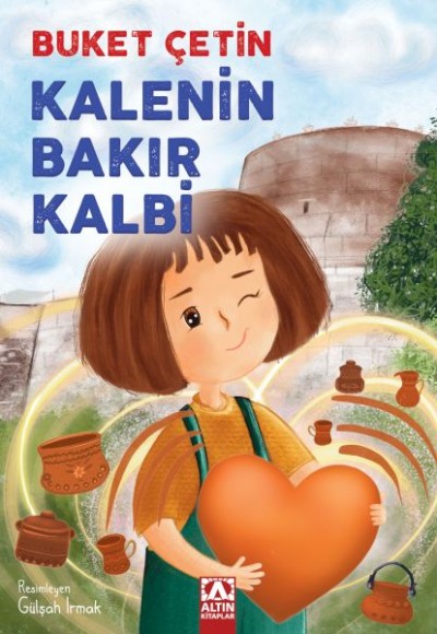 Kalenin Bakır Kalbi