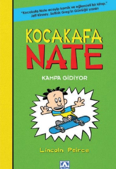 Kocakafa Nate 03 - Kampa Gidiyor