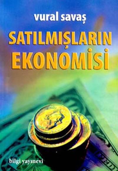 Satılmışların Ekonomisi