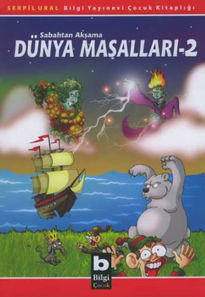 Dünya Masalları II