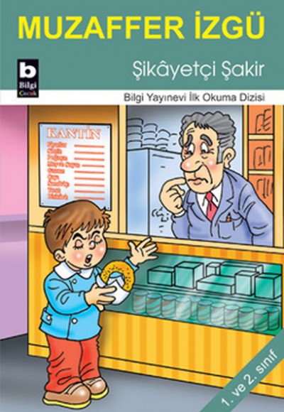 Şikayetçi Şakir / İlk Okuma Dizisi