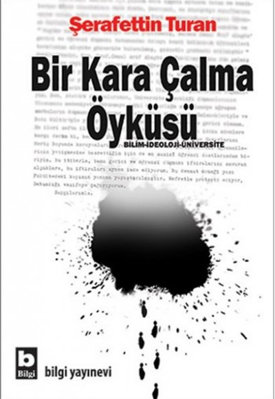 Bir Kara Çalma Öyküsü