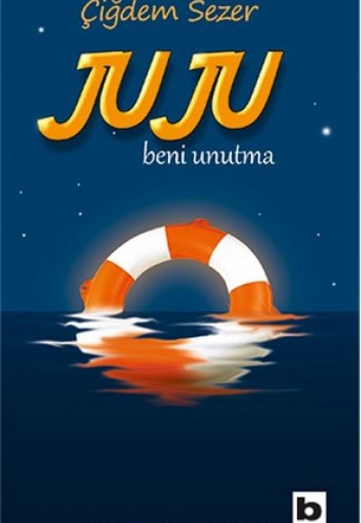 Juju Beni Unutma