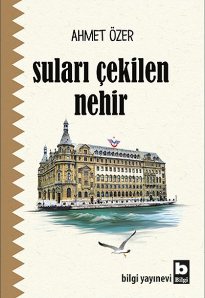 Suları Çekilen Nehir