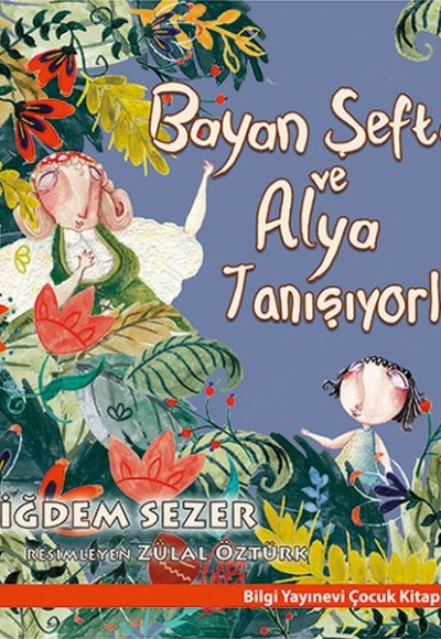 Bayan Şeftali ve Alya Tanışıyorlar