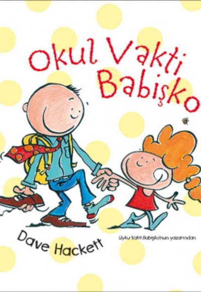 Okul Vakti Babişko