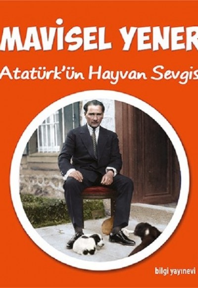 Atatürk’ün Hayvan Sevgisi