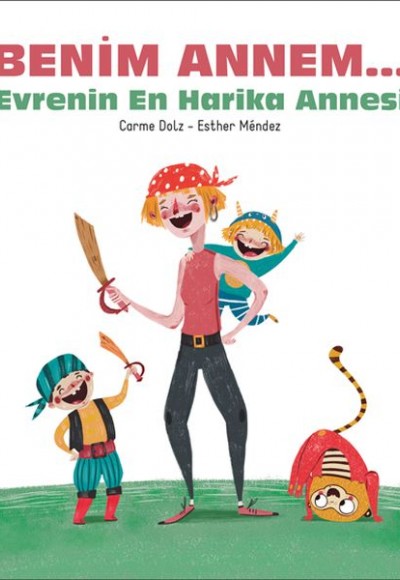 Benim Annem... Evrenin En Harika Annesi