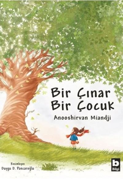 Bir Çınar Bir Çocuk (Ciltli)