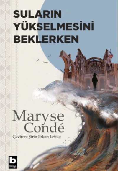 Suların Yükselmesini Beklerken