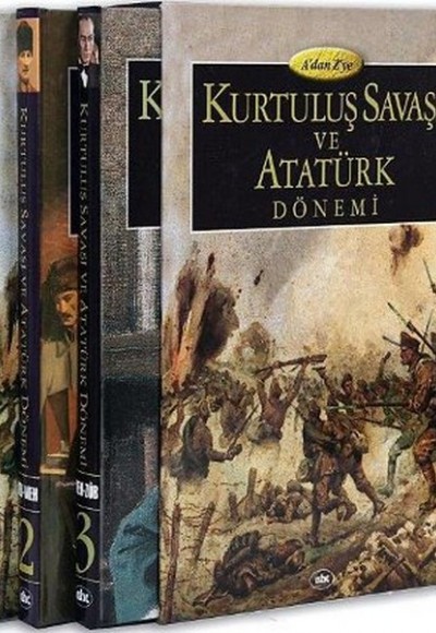 A'dan Z'ye Kurtuluş Savaşı ve Atatürk Dönemi (3 Cilt)
