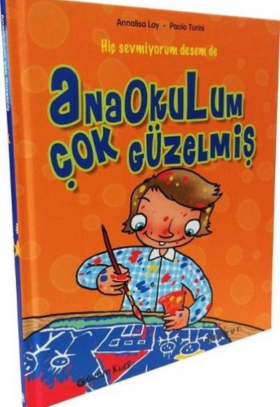 Anaokulum Çok Güzelmiş (Ciltli)