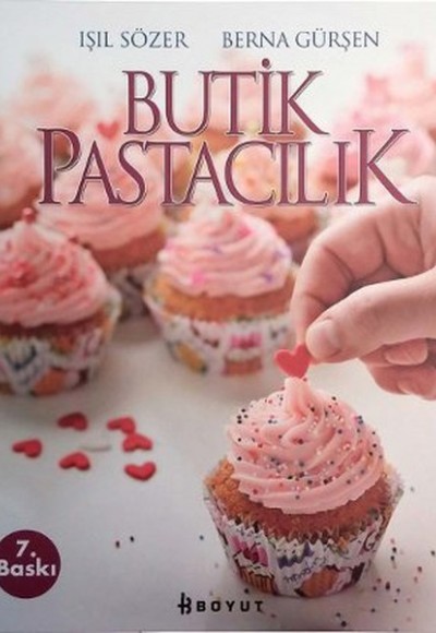 Butik Pastacılık (Ciltli)