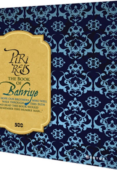 Piri Reis The Book of Bahriye