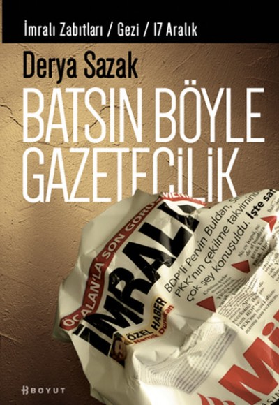 Batsın Böyle Gazetecilik