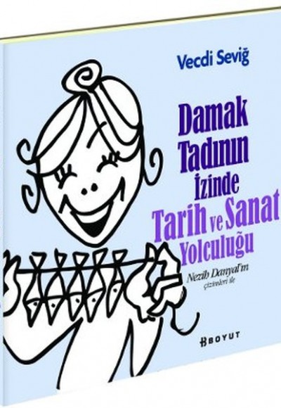 Damak Tadının İzinde Tarih ve Sanat Yolculuğu