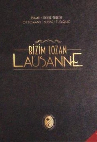 Bizim Lozan/Lausanne