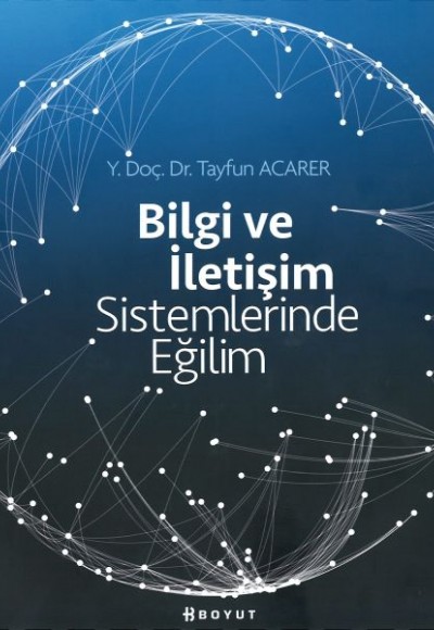 Bilgi ve İletişim Sistemlerinde Eğilim