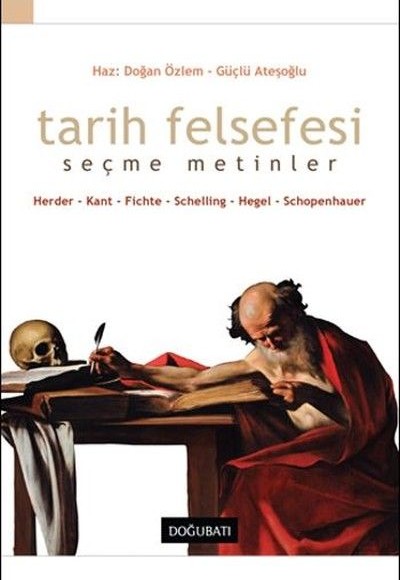 Tarih Felsefesi-Seçme Metinler