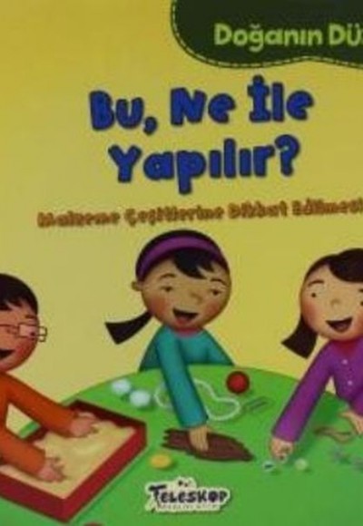 Doğanın Düzeni Bu Ne İle Yapılır?