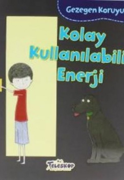 Gezegen Koruyucusu Kolay Kullanılabilir Enerji