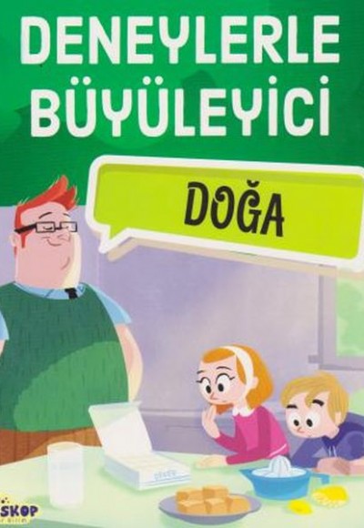 Deneylerle Büyüleyici Doğa