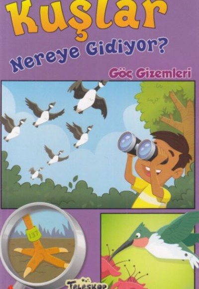 Kuşlar Nereye Gidiyor? - Göç Gizemleri