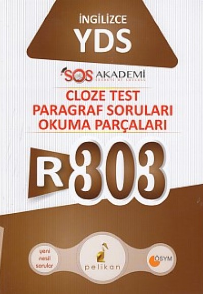 Pelikan R303 İngilizce YDS Cloze Test Paragraf Soruları Okuma Parçaları