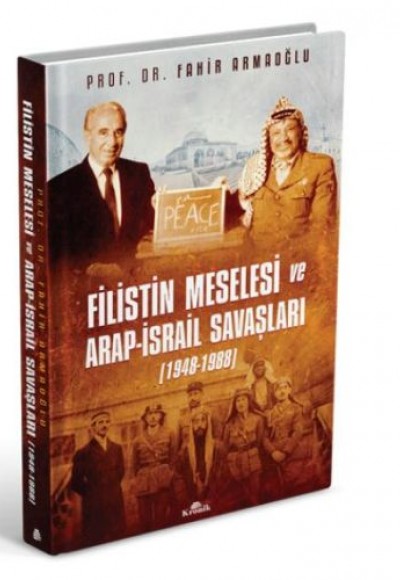 Filistin Meselesi ve Arap-İsrail Savaşları 1948-1988 (Cilti)