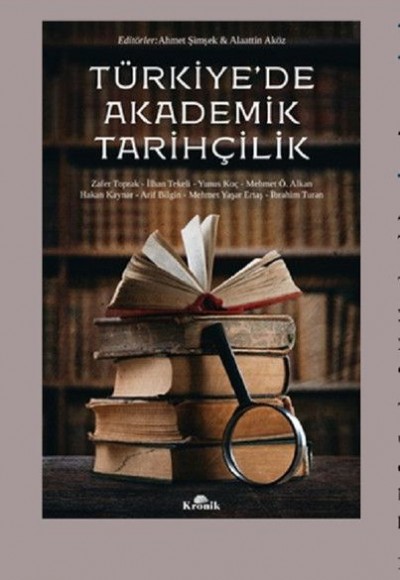 Türkiye'de Akademik Tarihçilik