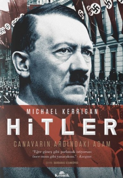 Hitler - Canavarın Ardındaki Adam